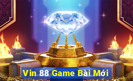 Vin 88 Game Bài Mới