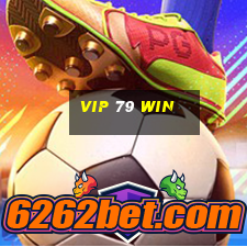 vip 79 win