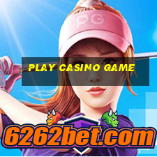 play casino game