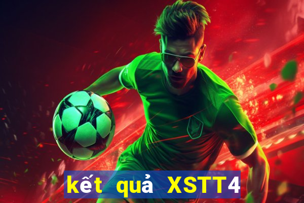 kết quả XSTT4 ngày 19