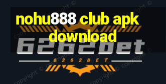 nohu888 club apk download