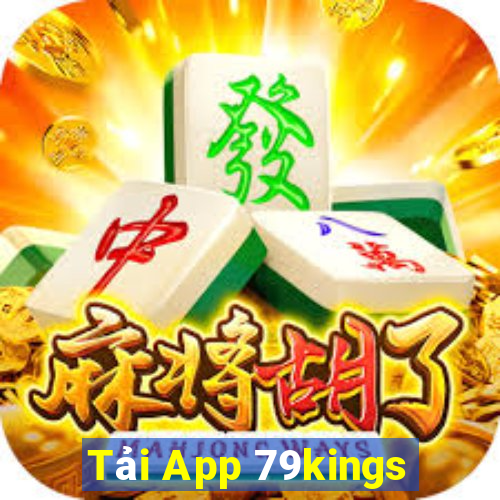 Tải App 79kings