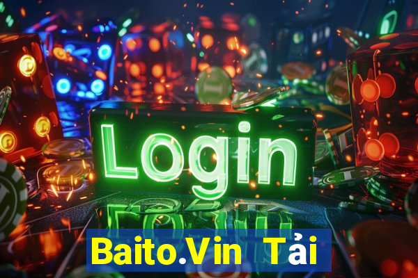 Baito.Vin Tải Game Bài B52