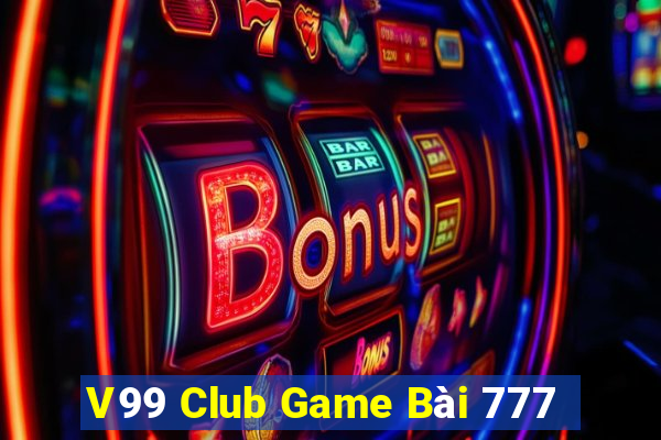 V99 Club Game Bài 777