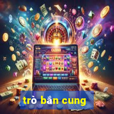 trò bắn cung