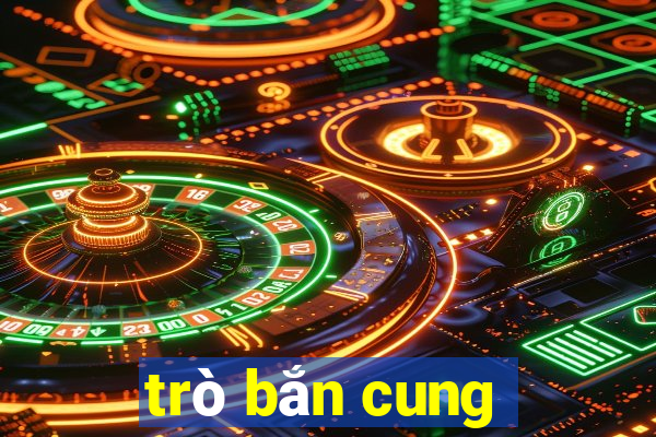 trò bắn cung