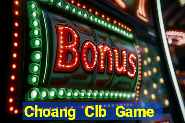 Choang Clb Game Bài Club