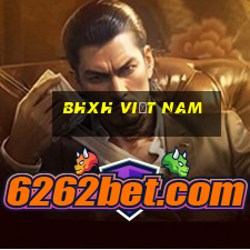 bhxh việt nam