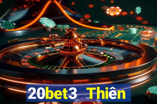 20bet3 Thiên đường xổ số 3