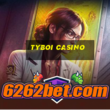 tyboi casino