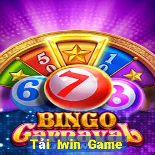 Tải Iwin Game Bài Nhất Vip