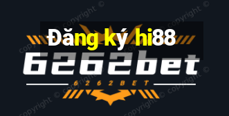 Đăng ký hi88