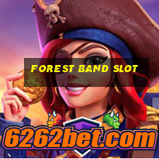 forest band slot