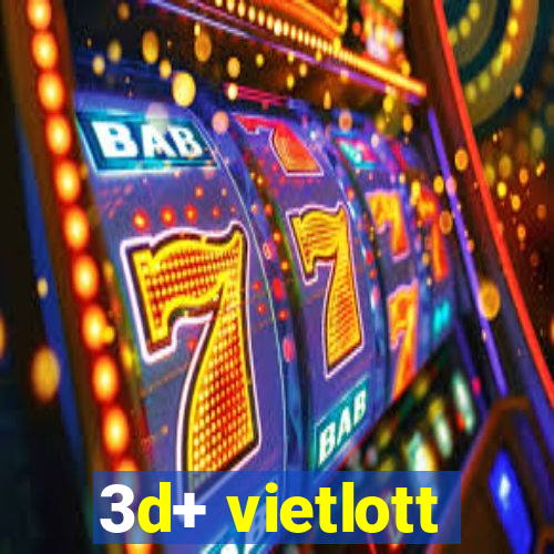 3d+ vietlott