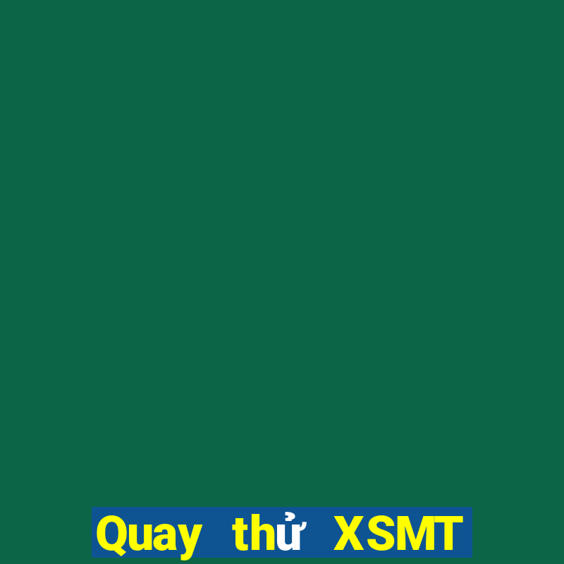 Quay thử XSMT ngày 8