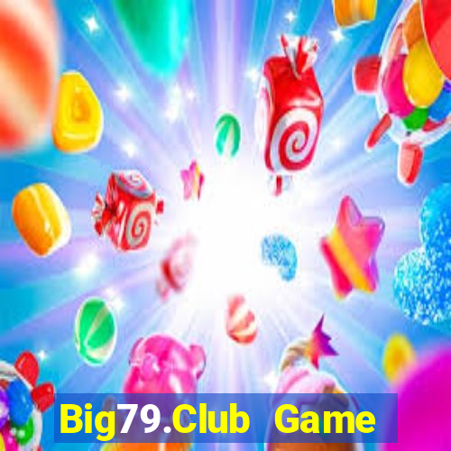 Big79.Club Game Bài Live