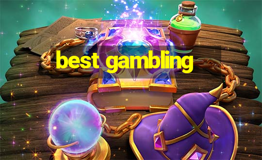 best gambling