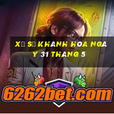 xổ số khánh hòa ngày 31 tháng 5