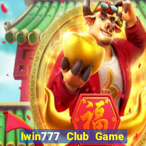 Iwin777 Club Game Bài Pc