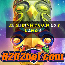 xổ số bình thuận 25 tháng 3