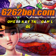 one88 Hãy thử đoán lol