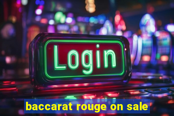 baccarat rouge on sale