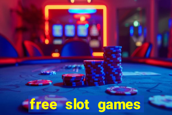 free slot games with bonus