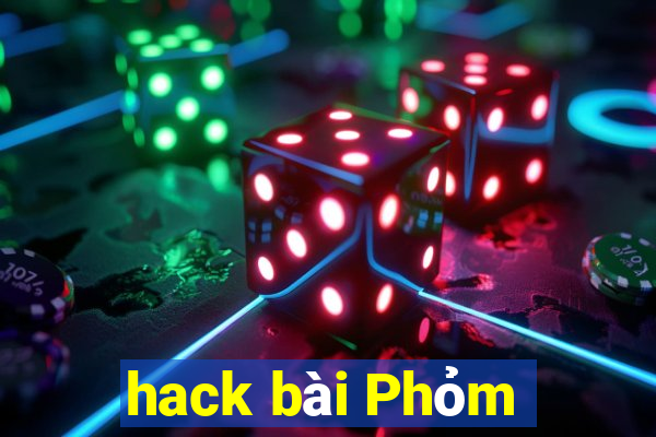 hack bài Phỏm