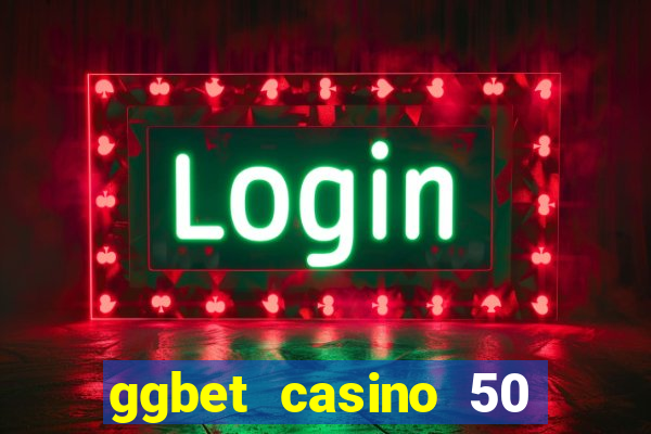 ggbet casino 50 free spins