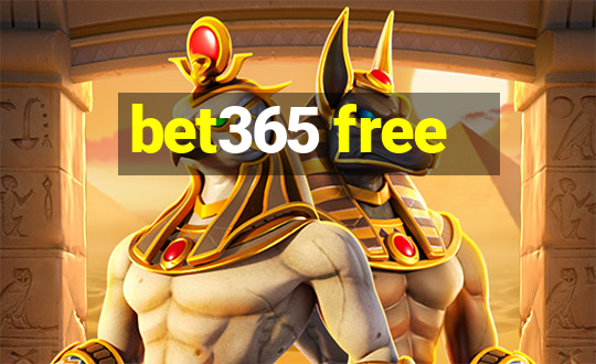 bet365 free