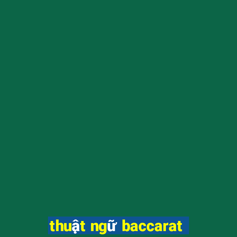 thuật ngữ baccarat