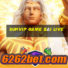 Sunvip Game Bài Live