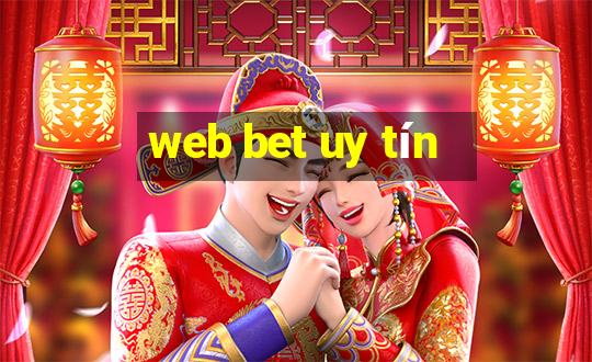 web bet uy tín