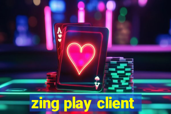 zing play client