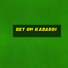 bet on kabaddi