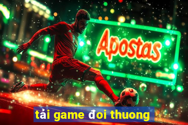 tải game đoi thuong