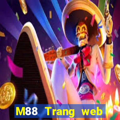 M88 Trang web chính thức của Multikin Games Tải về