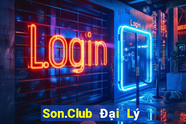 Son.Club Đại Lý Cấp 1 Game Bài