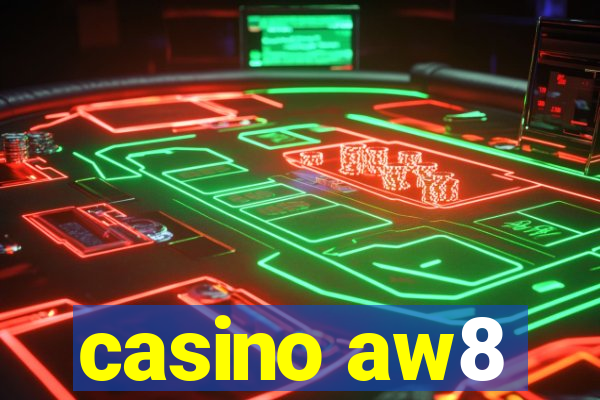 casino aw8