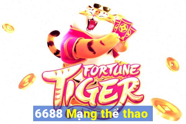 6688 Mạng thể thao