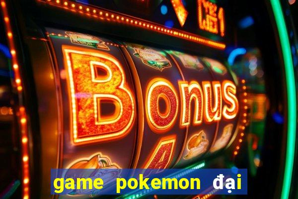 game pokemon đại chiến 3