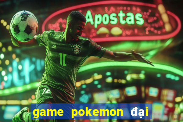 game pokemon đại chiến 3