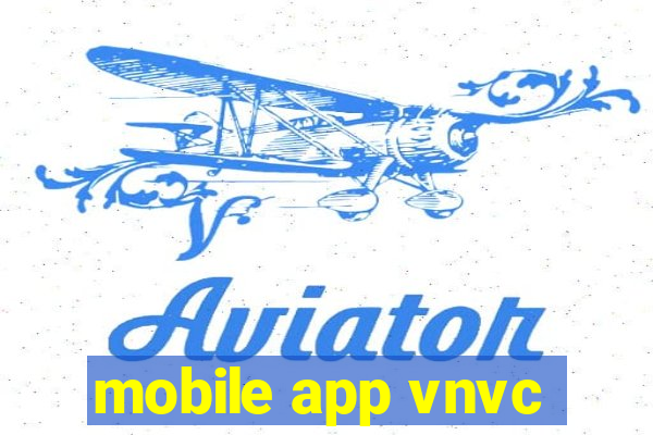 mobile app vnvc