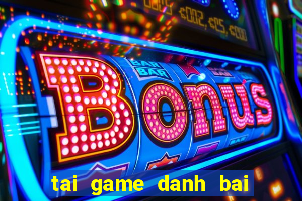 tai game danh bai offline java