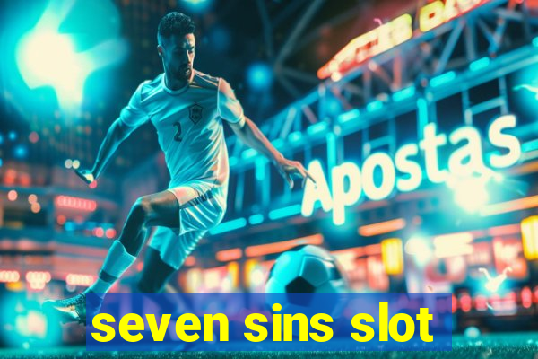 seven sins slot