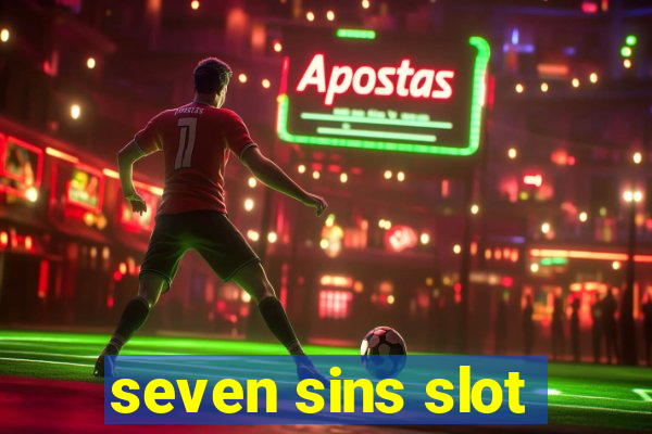 seven sins slot