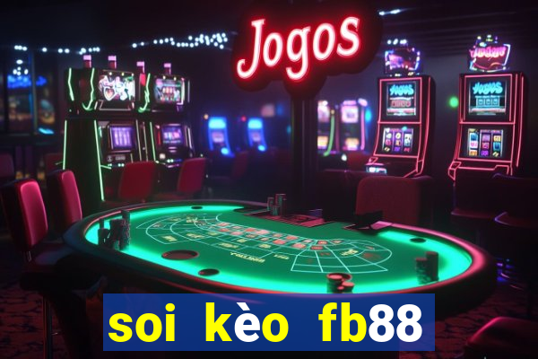 soi kèo fb88 88bettop1.com 100