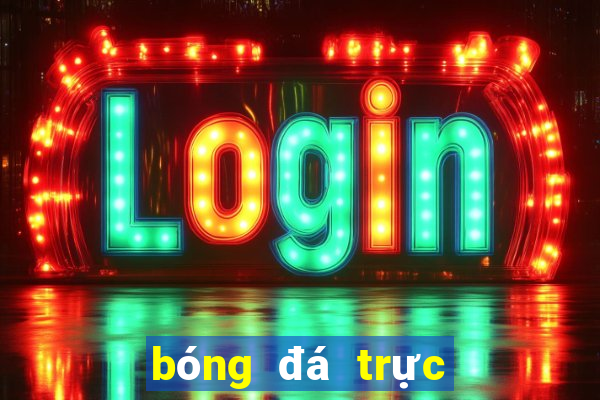 bóng đá trực tuyến facebook