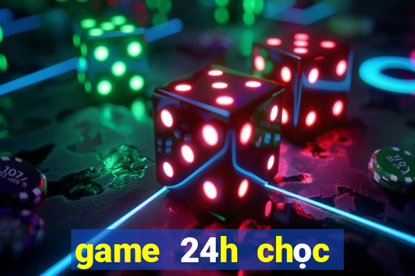 game 24h chọc phá cô chủ nhiệm