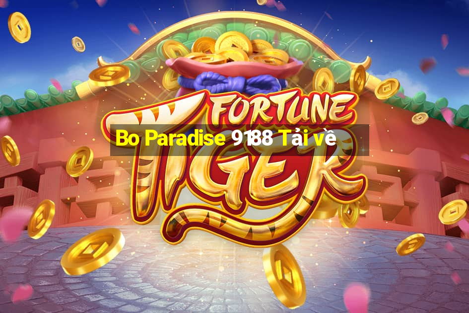 Bo Paradise 9188 Tải về